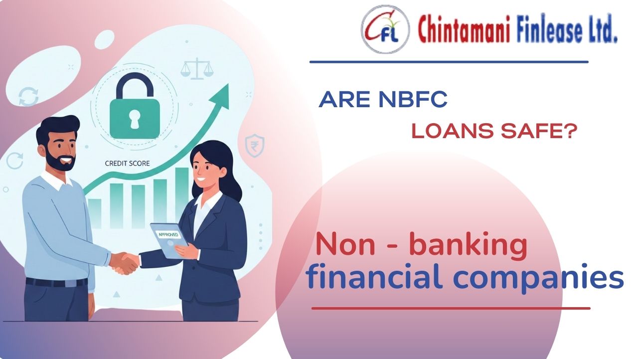 Are NBFC loans safe?