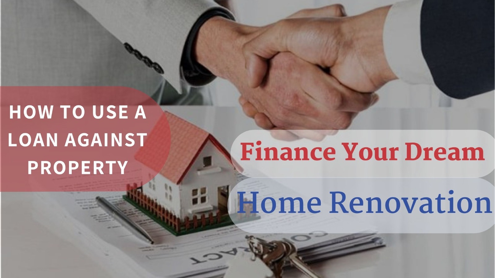 How to Use a Loan Against Property to Finance Your Dream Home Renovation.