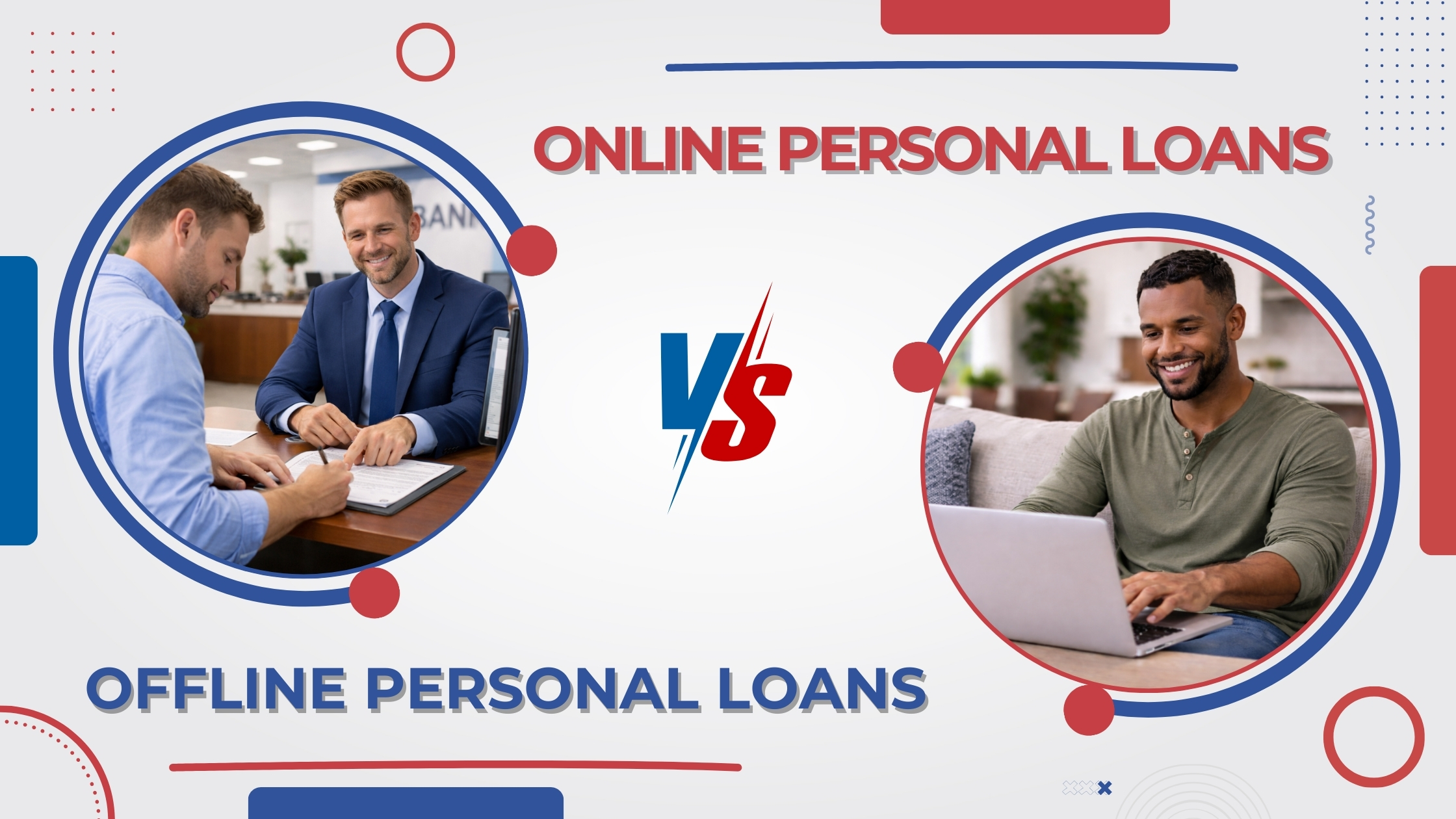 Online Personal Loans vs. Offline Personal Loans