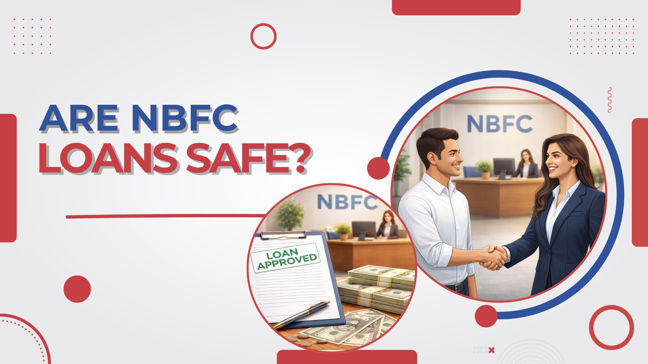 Are NBFC loans safe?