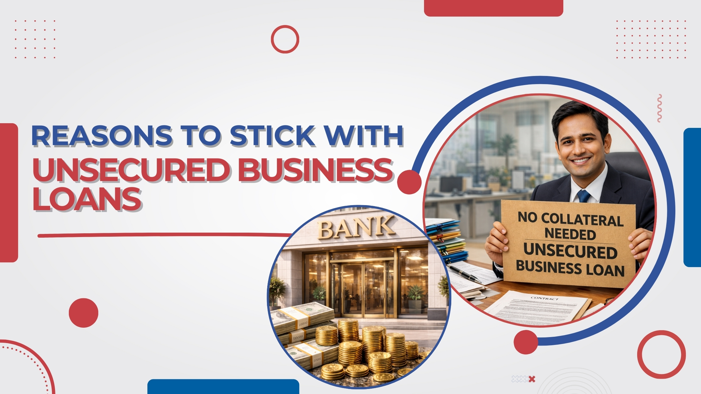 Reasons to stick with unsecured business loans