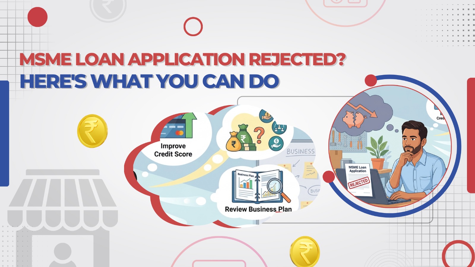 MSME Loan Application Rejected? Here's What You Can Do